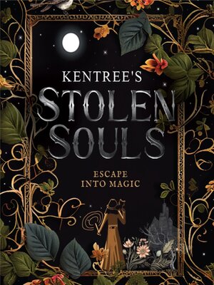 cover image of Kentree's Stolen Souls